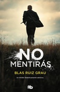 Cover: No mentir&aacute;s - B de Bolsillo (Ediciones B)
