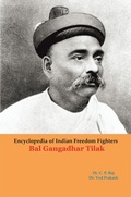 Cover: Encyclopedia Of Indian Freedom Fighters Bal Gangadhar Tilak - Amiga Press