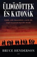Cover: &Uuml;ld&ouml;z&ouml;ttek &eacute;s katon&aacute;k - Gabo K&ouml;nyvkiad&oacute;