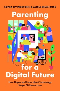 Abbildung von: Parenting for a Digital Future - OUP eBook