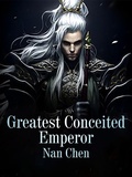 Cover: Greatest Conceited Emperor - Funstory