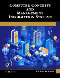 Abbildung von: Computer Concepts and Management Information Systems - Mercury Learning & Information