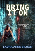 Cover: Bring It On (Retrievers, #3) - Laura Anne Gilman