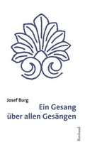 Cover: Ein Gesang &uuml;ber allen Ges&auml;ngen - Rimbaud Verlag