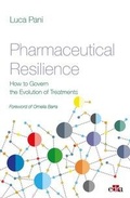 Cover: Pharmaceutical Resilience. How to Govern the Evolution of Treatments - Edra Spa