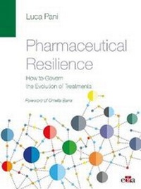 Abbildung von: Pharmaceutical Resilience. How to Govern the Evolution of Treatments - Edra Spa