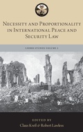 Bild: Necessity and Proportionality in International Peace and Security Law - Oxford University Press Inc