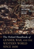 Cover: The Oxford Handbook of Gender, War, and the Western World since 1600 - Oxford University Press Inc