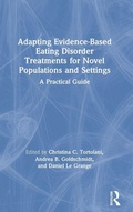 Cover: Adapting Evidence-Based Eating Disorder Treatments for Novel Populations and Settings - Routledge