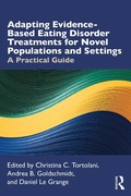 Cover: Adapting Evidence-Based Eating Disorder Treatments for Novel Populations and Settings - Routledge