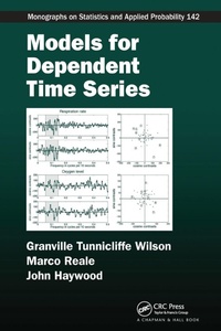 Enlarge image Cover: Models for Dependent Time Series - Chapman & Hall/CRC