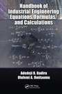 Cover: Handbook of Industrial Engineering Equations, Formulas, and Calculations - CRC Press