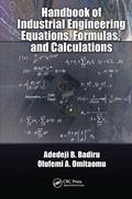 Cover: Handbook of Industrial Engineering Equations, Formulas, and Calculations - CRC Press