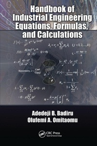 Enlarge image Cover: Handbook of Industrial Engineering Equations, Formulas, and Calculations - CRC Press