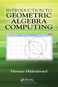 Cover: Introduction to Geometric Algebra Computing - Chapman & Hall/CRC