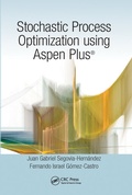 Cover: Stochastic Process Optimization using Aspen Plus (R) - CRC Press