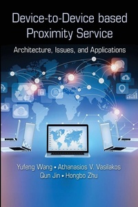 Enlarge image Cover: Device-to-Device based Proximity Service - CRC Press
