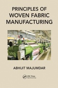 Cover: Principles of Woven Fabric Manufacturing - CRC Press