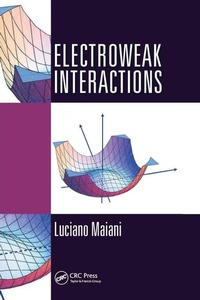 Enlarge image Cover: Electroweak Interactions - CRC Press