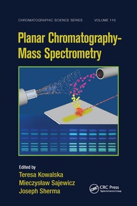 Abbildung von: Planar Chromatography - Mass Spectrometry - CRC Press