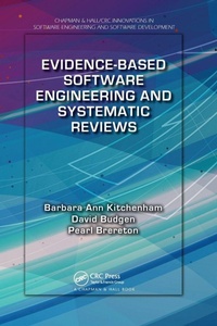 Enlarge image Cover: Evidence-Based Software Engineering and Systematic Reviews - Chapman & Hall/CRC