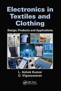Enlarge image Cover: Electronics in Textiles and Clothing - CRC Press