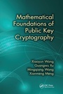 Cover: Mathematical Foundations of Public Key Cryptography - CRC Press