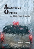 Cover: Adaptive Optics for Biological Imaging - CRC Press