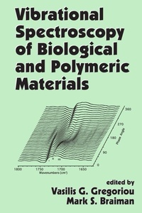 Abbildung von: Vibrational Spectroscopy of Biological and Polymeric Materials - CRC Press