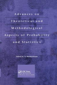 Enlarge image Cover: Advances on Theoretical and Methodological Aspects of Probability and Statistics - CRC Press
