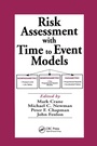 Cover: Risk Assessment with Time to Event Models - CRC Press