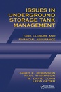 Cover: Issues in Underground Storage Tank Management UST Closure and Financial Assurance - CRC Press