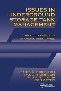 Enlarge image Cover: Issues in Underground Storage Tank Management UST Closure and Financial Assurance - CRC Press