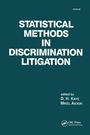 Cover: Statistical Methods in Discrimination Litigation - CRC Press