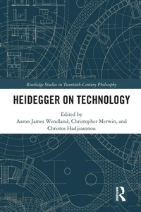 Enlarge image Cover: Heidegger on Technology - Routledge