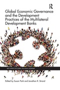 Cover: Global Economic Governance and the Development Practices of the Multilateral Development Banks - Routledge