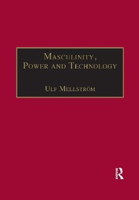 Enlarge image Cover: Masculinity, Power and Technology - Routledge