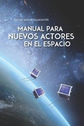 Cover: Manual para Nuevos Actores en el Espacio - Secure World Foundation