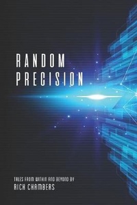 Enlarge image Cover: Random Precision - Richard Chambers
