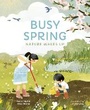 Cover: Busy Spring - Words & Pictures