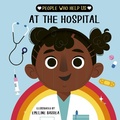 Cover: People who help us: At The Hospital - Words & Pictures