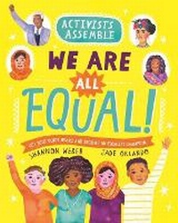 Abbildung von: Activists Assemble--We Are All Equal! - Kingfisher