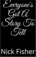 Cover: Everyone's Got A Story To Tell - NJF BOOKS