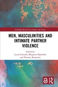 Cover: Men, Masculinities and Intimate Partner Violence - Routledge