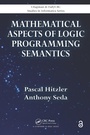 Cover: Mathematical Aspects of Logic Programming Semantics - CRC Press