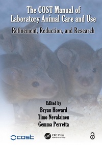 Abbildung von: The COST Manual of Laboratory Animal Care and Use - CRC Press