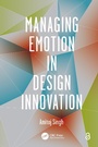 Cover: Managing Emotion in Design Innovation - CRC Press