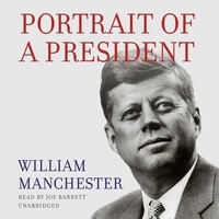 Enlarge image Cover: Portrait of a President - Blackstone Publishing