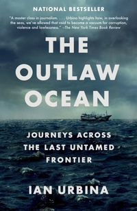 Abbildung von: The Outlaw Ocean - Vintage Books