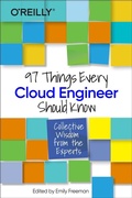 Cover: 97 Things Every Cloud Engineer Should Know - O'Reilly